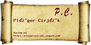 Pláger Cirjék névjegykártya